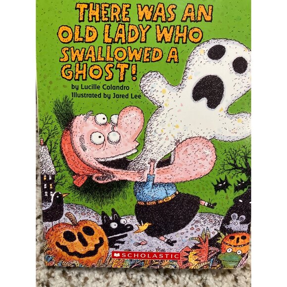 There Was An Old Lady Who Swallowed A Ghost! By Lucille Colandro - Picture 1 of 10